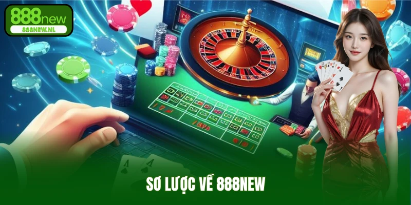 Sơ lược về 888NEW